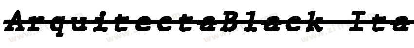 ArquitectaBlack Ital字体转换 ArquitectaBlack Ital字体转换